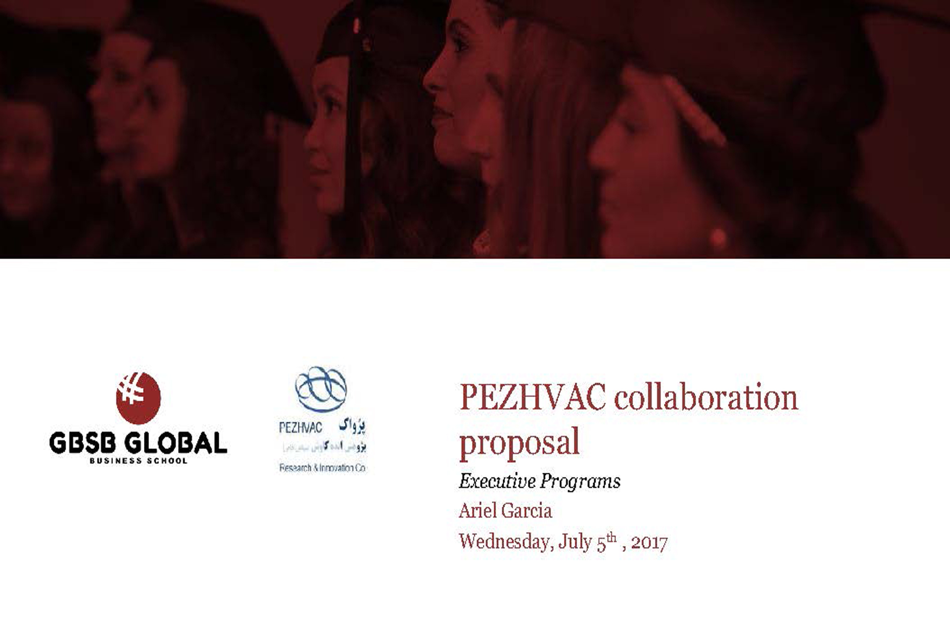 Contract and Agreement Between Pezhvac, Research and Innovation Co. with the GBSB Global Business School (June 2017)